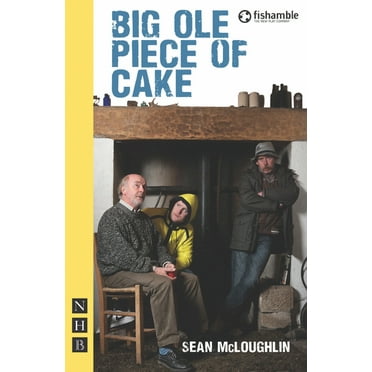 Big Ole Piece of Cake (Paperback)