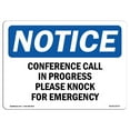 thumbnail image 1 of SignMission OS-NS-A-1218-L-10771 12 x 18 in. OSHA Notice Sign - Conference Call in Progress Please Knock, 1 of 1