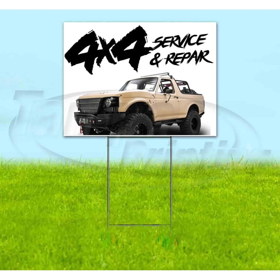 4X4 Service & Repair (18" x 24") Yard Sign, Includes Metal Step Stake