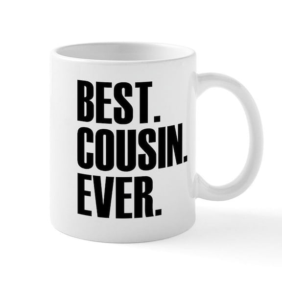 CafePress - Best Cousin Ever Mugs - 11 oz Ceramic Mug - Novelty Coffee Tea Cup
