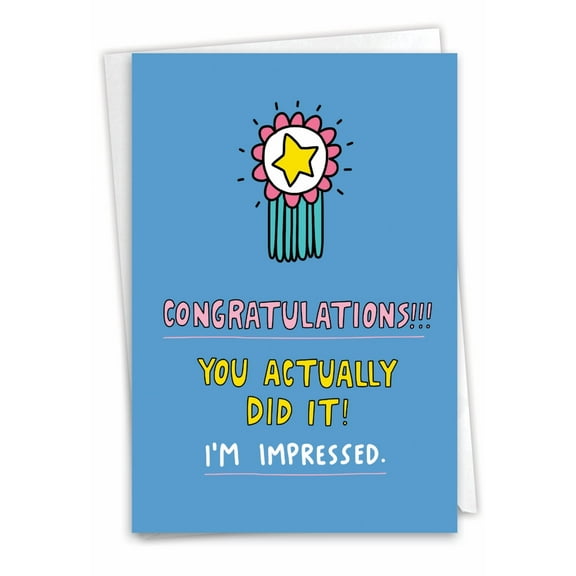 NobleWorks Funny Congratulations Paper Card with 5 x 7 Inch Envelope (1 Card) Congats, Good Luck I'm Impressed C2392CGG