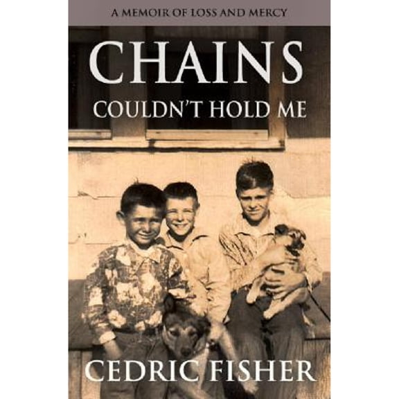 Pre-Owned Chains Couldn't Hold Me (Paperback) 1942423314 9781942423317