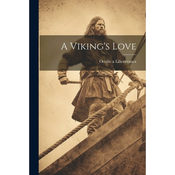 A Viking's Love, (Paperback)