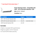 thumbnail image 2 of Power Steering Cooler - Compatible with 2009 - 2014 Chevy Suburban 1500 2010 2011 2012 2013, 2 of 2