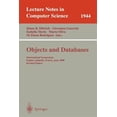 thumbnail image 1 of Pre-Owned Lecture Notes in Computer Science: Objects and Databases: International Symposium, Sophia Antipolis, France, June 13, 2000. Revised Papers (Paperback), 1 of 1