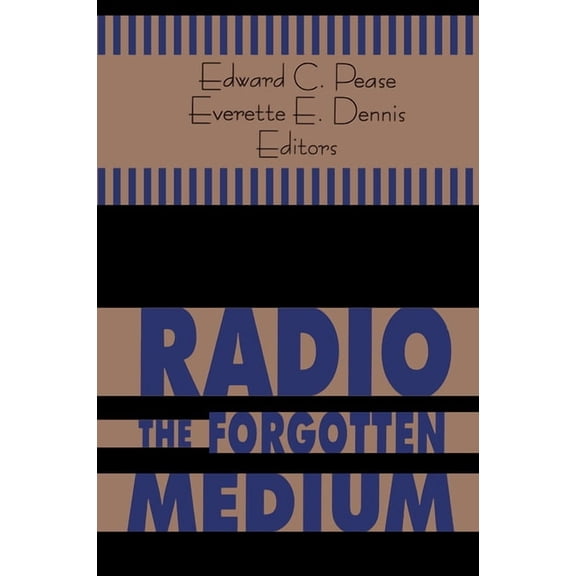 Radio - The Forgotten Medium, (Hardcover)