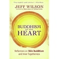 thumbnail image 1 of Pre-Owned Buddhism of the Heart: Reflections on Shin Buddhism and Inner Togetherness (Paperback) 0861715837 9780861715831, 1 of 1