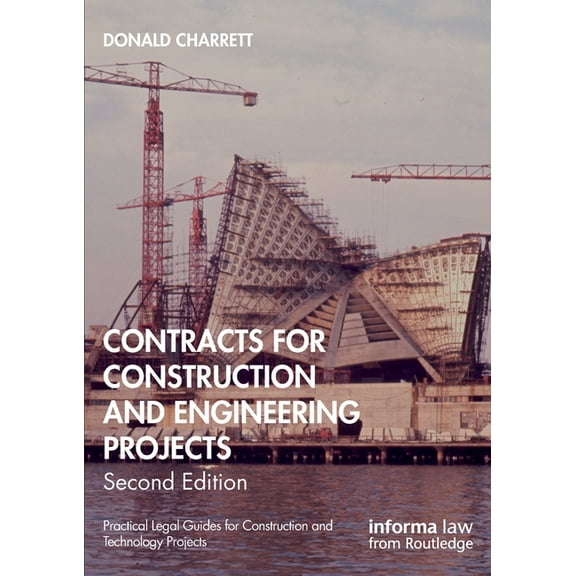 Practical Legal Guides for Construction  Contracts for Construction and Engineering Projects, (Paperback)