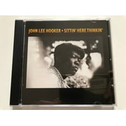 John Lee Hooker – Sittin' Here Thinkin' / Savoy Jazz Audio CD 2003 / SVY 17228