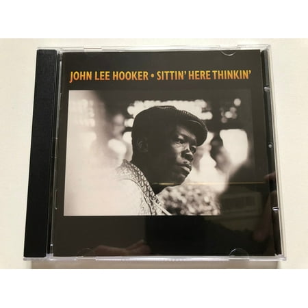 John Lee Hooker – Sittin' Here Thinkin' / Savoy Jazz Audio CD 2003 / SVY 17228