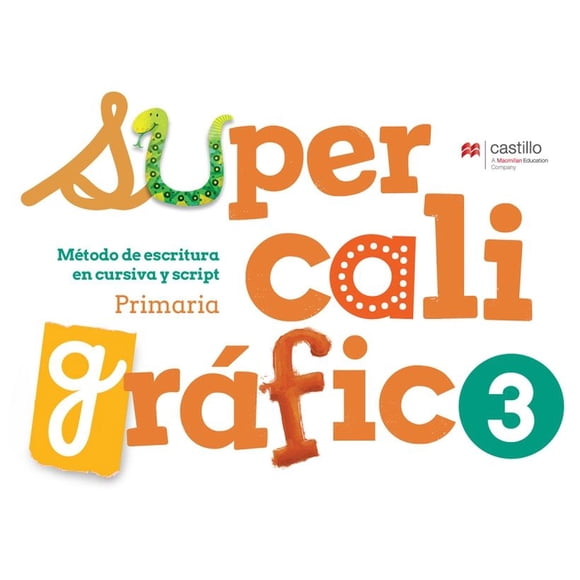 Supercaligráfico 3. método de escritura en cursiva y script. primaria / 2 ed.