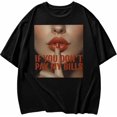 thumbnail image 1 of Shut up Shirts Graphic Tees for Women, Street Art Funny Womens Oversized T Shirt Crewneck Short Sleeve Casual Tops, 1 of 4