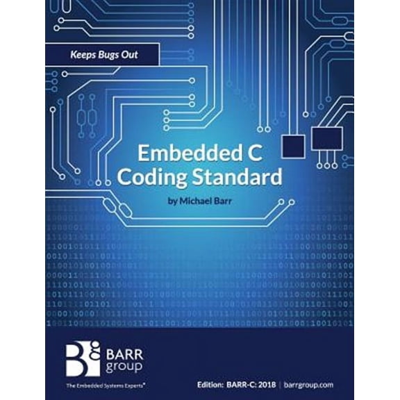 Embedded C Coding Standard (Paperback)