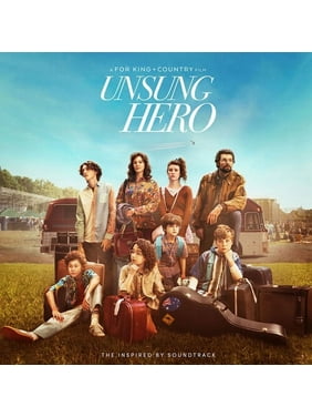 For King & Country - Unsung Hero: The Inspired By Soundtrack - Soundtracks - CD
