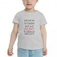 thumbnail image 2 of My Mom is Taken But My Aunt is Single and Hot Cute Toddler Tshirts for Boys Girls (Gray, Youth S), 2 of 5