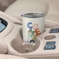 thumbnail image 6 of Insulated Stainless-Steel Tumbler by Athenstics - Come As You Are - 17-Ounce - Double-Walled with Vacuum Seal Keeps Liquids Cold for Hours - Fits Standard Size Cup Holders, 6 of 6