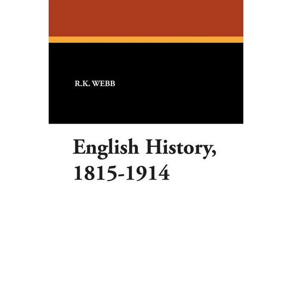English History, 1815-1914, (Paperback)