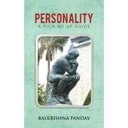 Personality : A Pick - Me - Up Guide (Paperback)