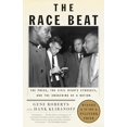 thumbnail image 1 of Pre-Owned The Race Beat: The Press, the Civil Rights Struggle, and the Awakening of a Nation (Pulitzer Prize Winner) (Paperback) 0679735658 9780679735656, 1 of 1