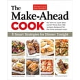 thumbnail image 2 of The Make-Ahead Cook: 8 Smart Strategies for Dinner Tonight, 2 of 2