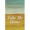 thumbnail image 2 of Take Me Home: A Novel, 2 of 3