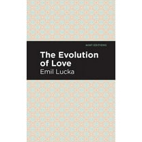 Mint Editions (Psychology and Psychologi The Evolution of Love, (Hardcover)