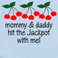 thumbnail image 2 of CafePress - Hit The Jackpot With Me! Baby/Toddler Bodysuit - Baby Light Bodysuit, Size Newborn - 24 Months, 2 of 4