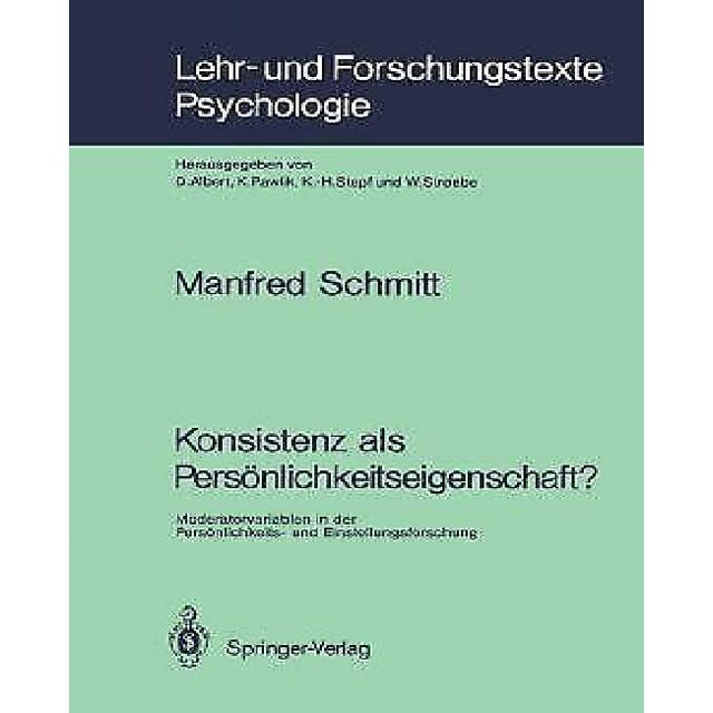 Konsistenz Als Personlichkeitseigenschaft : Modérateur Variable dans la Personne et dans les Formes