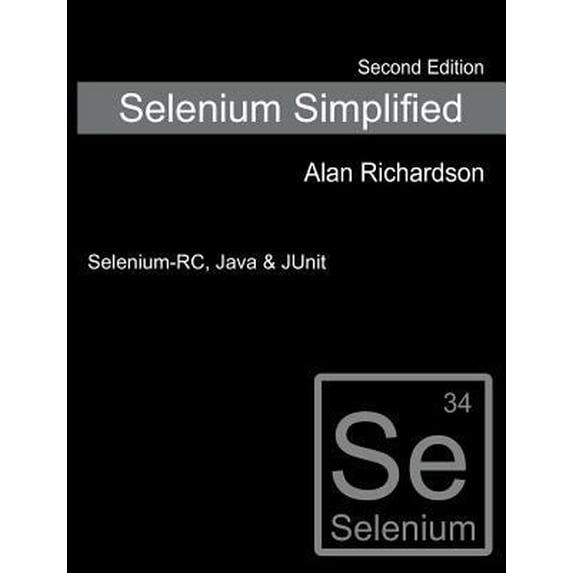 Pre-Owned Selenium Simplified (Paperback) 0956733239 9780956733238