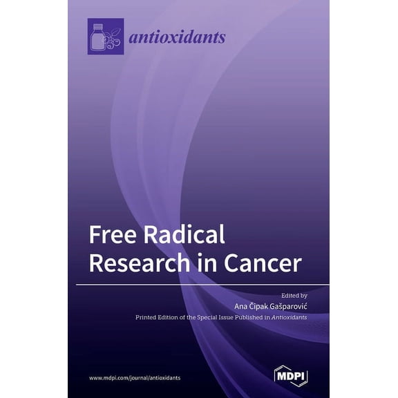 Free Radical Research in Cancer, (Hardcover)