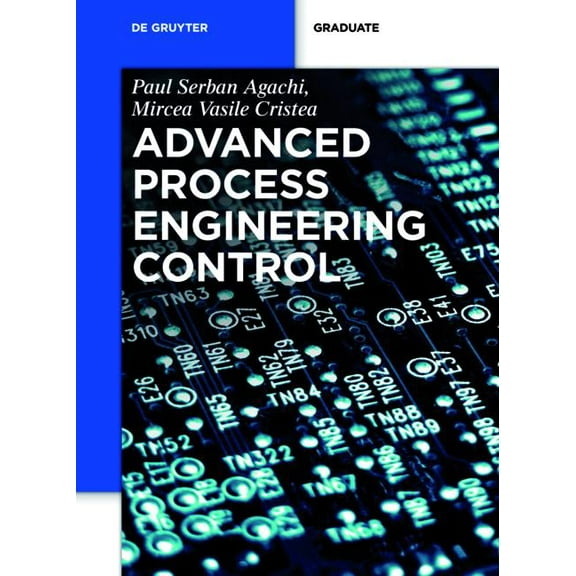 de Gruyter Textbook: Advanced Process Engineering Control (Paperback)