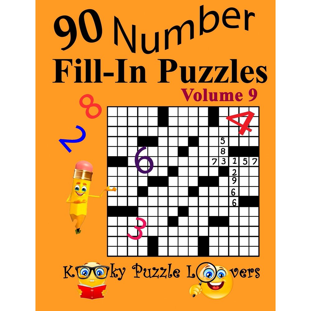 Number Fill-In Puzzles, Volume 9 : 90 Puzzles (Paperback) - Walmart.com