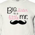 thumbnail image 3 of Inktastic Big Sister to a Little Mr. Youth Sweatshirt, 3 of 4