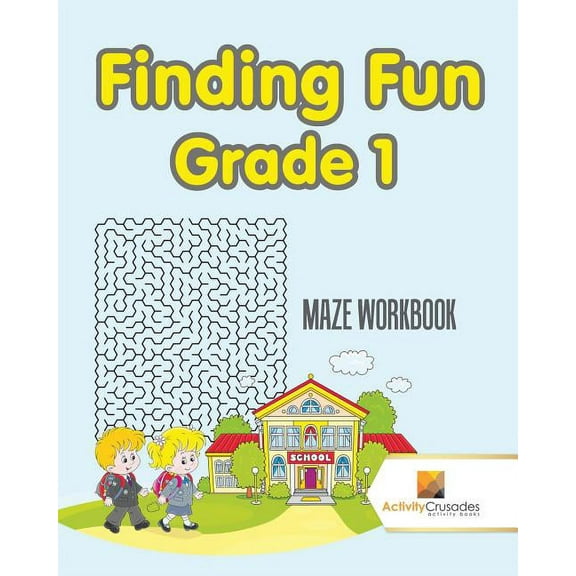 Finding Fun Grade 1: Maze Workbook, (Paperback)