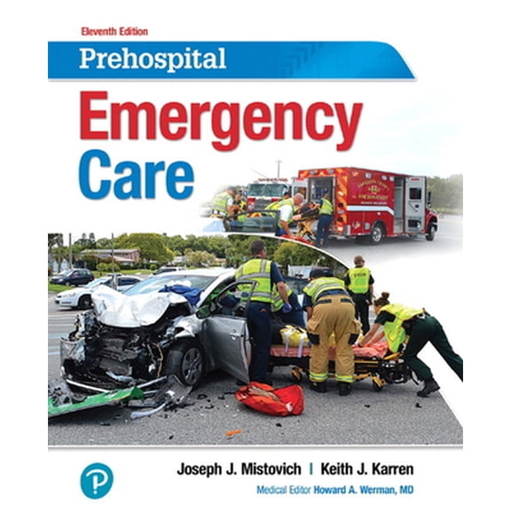 Pre-Owned Prehospital Emergency Care (Paperback) 0134704452 9780134704456