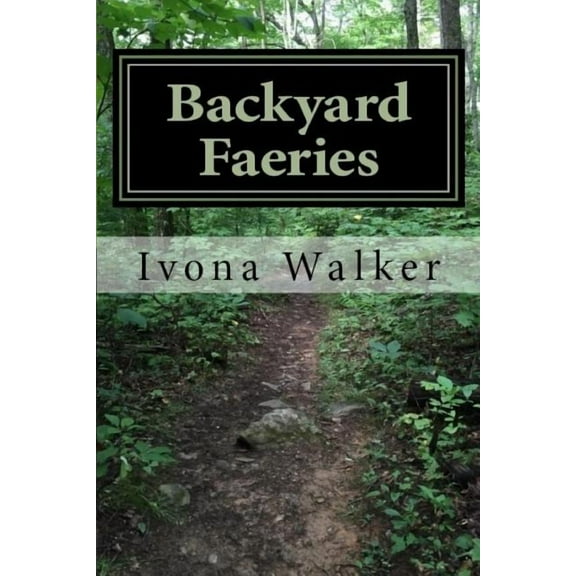 Backyard Faeries, (Paperback)
