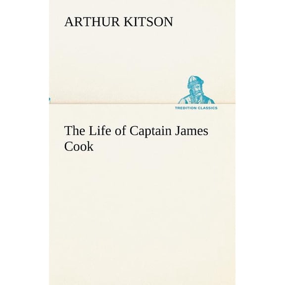 The Life of Captain James Cook (Paperback)