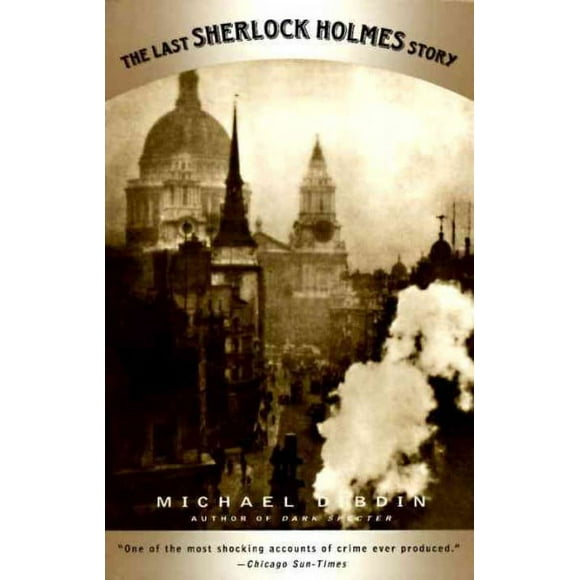 Pre-owned Last Sherlock Holmes Story, Paperback by Dibdin, Michael, ISBN 0679766588, ISBN-13 9780679766582