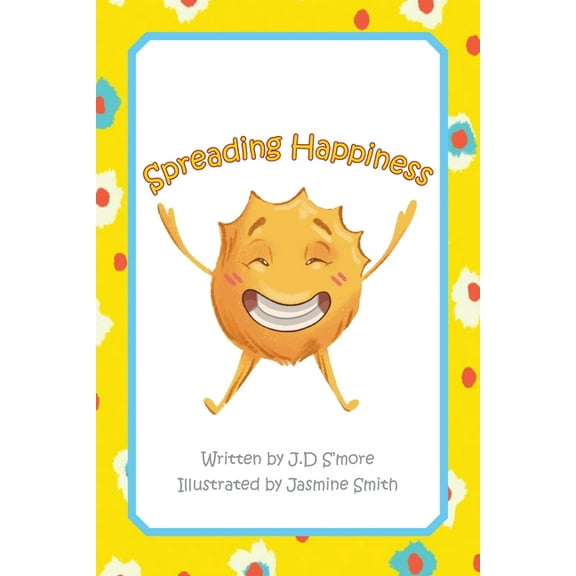 Spreading Happiness, (Paperback)
