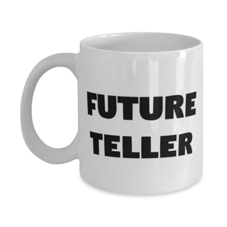 

Beautiful Teller Gifts Future Teller Teller 15oz Mug From Friends Cup For Men Women