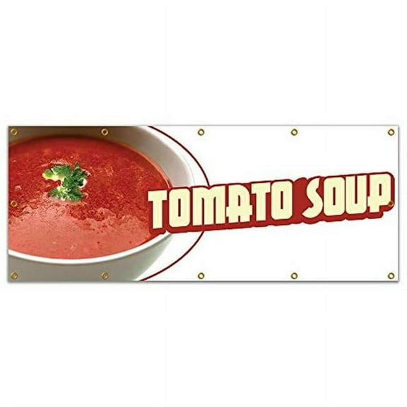 SignMission B-120 Tomato Soup19 120 in. Concession Stand Food Truck Single Sided Banner - Tomato Soup