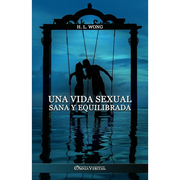 Una vida sexual sana y equilibrada, (Paperback)