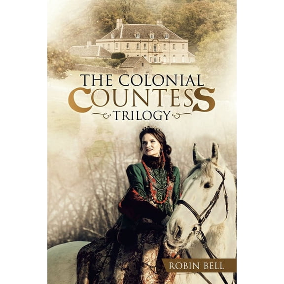 The Colonial Countess Trilogy, (Paperback)