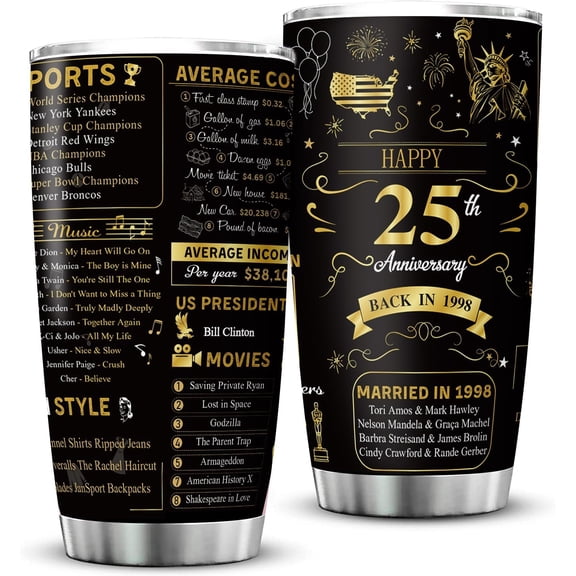 Happy 25th Anniversary Wedding Gifts for Men Women 25th Anniversary Tumbler 25 Years Wedding Gifts for Couple Wife Husband Back in 1998 Stainless Steel Vacuum Insulated Tumbler 20 oz