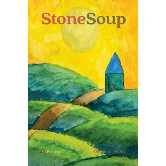 48: Stone Soup Magazine : March 2020 (Series #3) (Paperback)