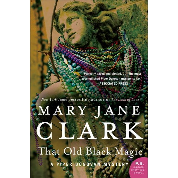 Piper Donovan/Wedding Cake Mysteries That Old Black Magic: A Piper Donovan Mystery, Book 4, (Paperback)