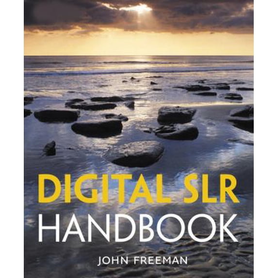 Pre-Owned Digital SLR Handbook (Paperback) 0817405186 9780817405182
