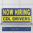 thumbnail image 3 of Now Hiring CDL Drivers 13 oz Heavy Duty Vinyl Banner Commercial Driver Jobs Available Help Wanted Sign for Business Advertising Indoor/Outdoor Single-Sided with Metal Grommets (4x8 ft, Bl & Ye), 3 of 6