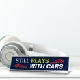 thumbnail image 2 of Still Plays With Cars, Silver Frame, Desk Sign (2x8“), 2 of 3