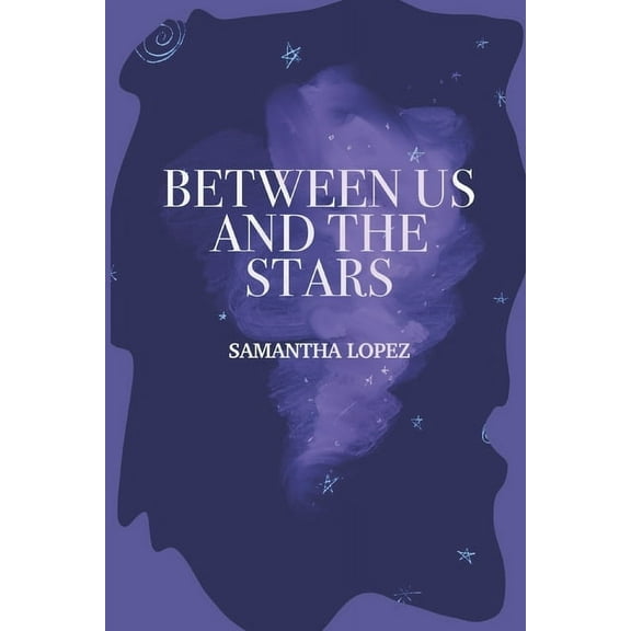 Between Us and the Stars, (Paperback)